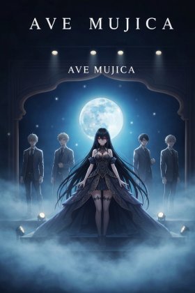 BanG Dream! Ave Mujica